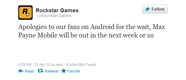 Rockstar Tweet Max Payne Rockstar Games: Max Payne for Android Delayed,   Should Be Out 