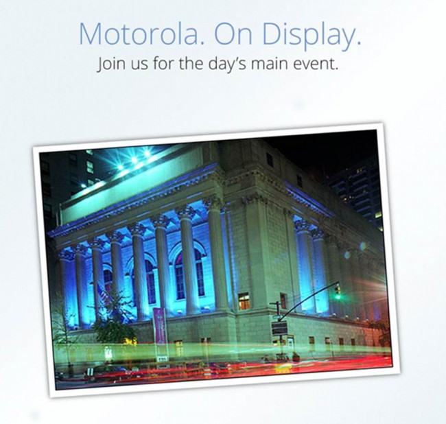 moto on display 650x618 Motorola Wants You to Attend Their September 5   RAZR HD Event