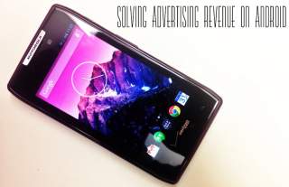 Solving Advertising Revenue on Android [Opinion]