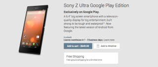 Sony Z Ultra Also Introduced as a Google Play Edition, Starts at $649