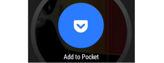 Pocket Creates Developer SDK for Android Wear, Save Content Directly From Your Watch