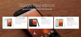 Google is Cleaning Up Its Google Play Edition Section – Only One (M8), Moto G, and Galaxy S4 Remain