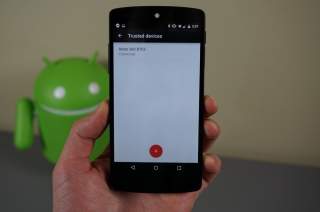 Video:  Android 5.0 Feature – Setting Up Trusted Devices