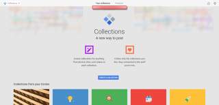 Google+ is Testing a New “Collections” Feature That Seems to be Part Pinterest, Part Blogging