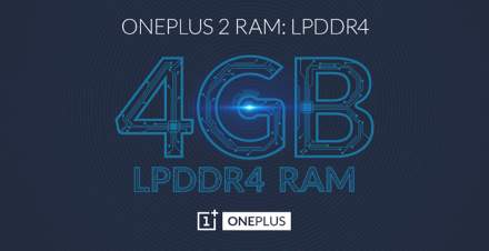 OnePlus 2 Will Have 4GB of LPDDR4 RAM