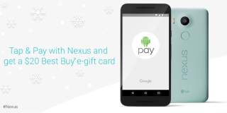 Tap & Pay With Android Pay on Your Nexus and Google Will Give You a $20 Best Buy Card