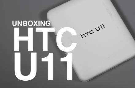 HTC U11 Unboxing and Tour!