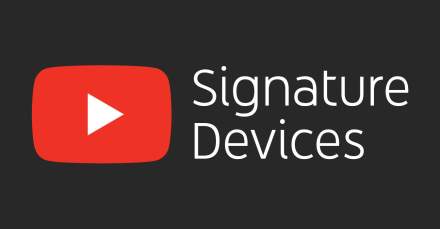 YouTube Signature Devices Are Now a Thing, Plenty of Phones Already Labeled as One
