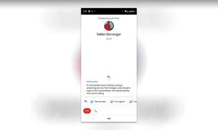 Pixel 2 and Pixel 2 XL Pick-Up Pixel 3’s Call Screen Feature