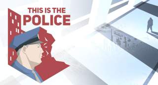 This Is the Police Now Available on Google Play, Priced at $7.99