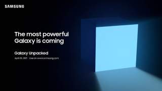 Sign-Up for Samsung Unpacked, Save $30 When You Pre-Order ‘Most Powerful’ Galaxy