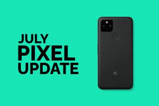 July 2021 Android Security Update Now Available for Google Pixel Phones