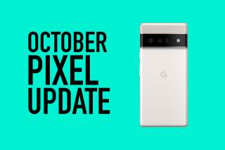 October 2022 Android Security Update Available for Google Pixel Phones