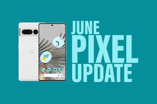 June 2023 Android Security Update Available for Google Pixel Phones