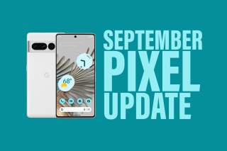 September 2023 Android Security Update Available for Google Pixel Devices