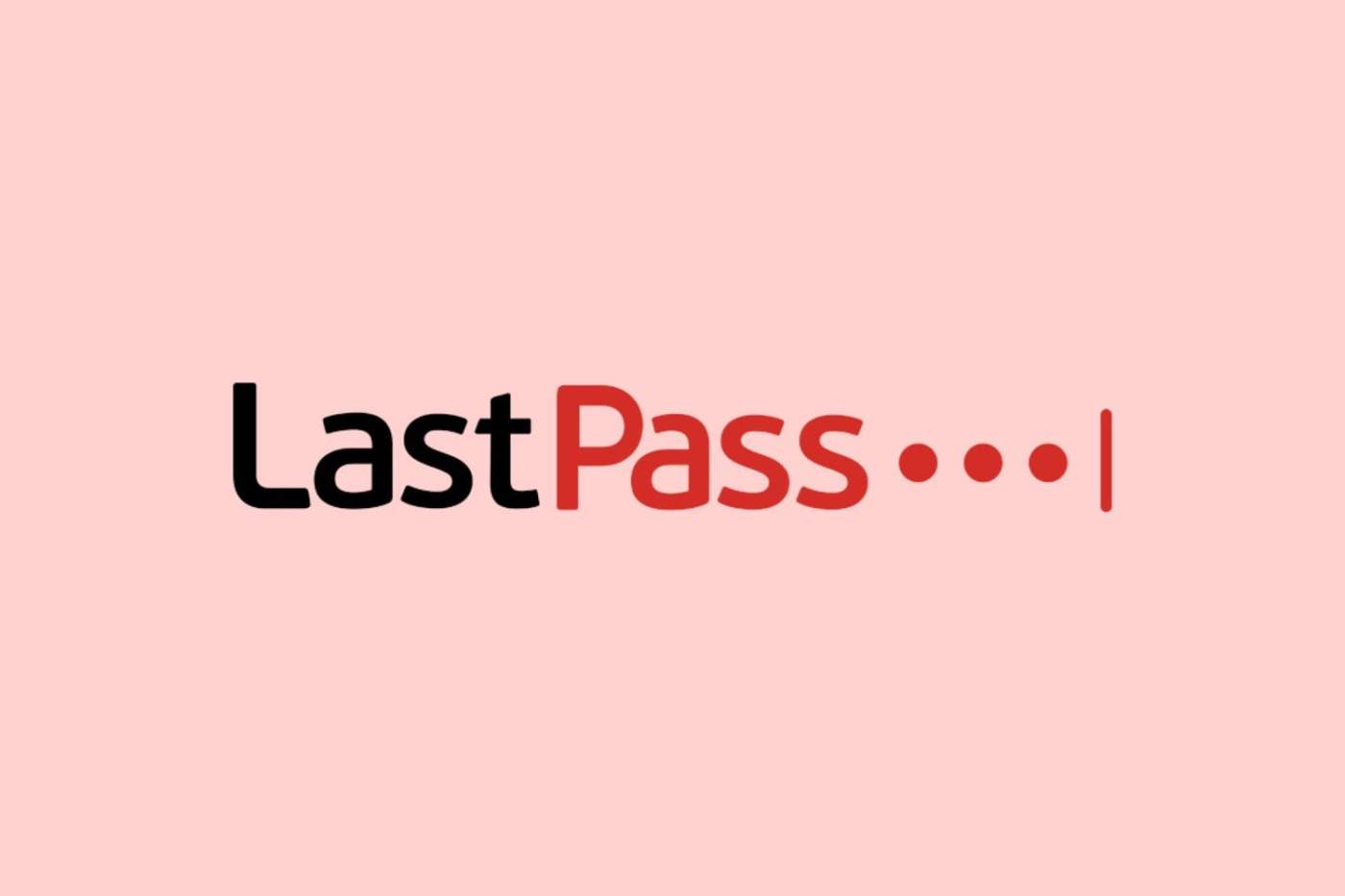 LastPass Vault Backups Get Stolen, Data Should be Safe