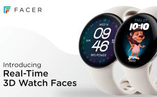 Facer Intros Real-Time 3D Watch Faces for Wear OS, Promises It Won’t Destroy Your Battery