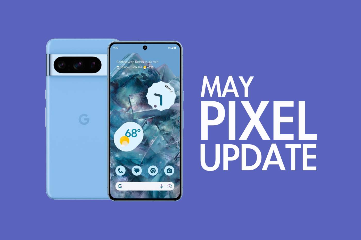 May 2024 Android Security Update Available for Google Pixel Devices