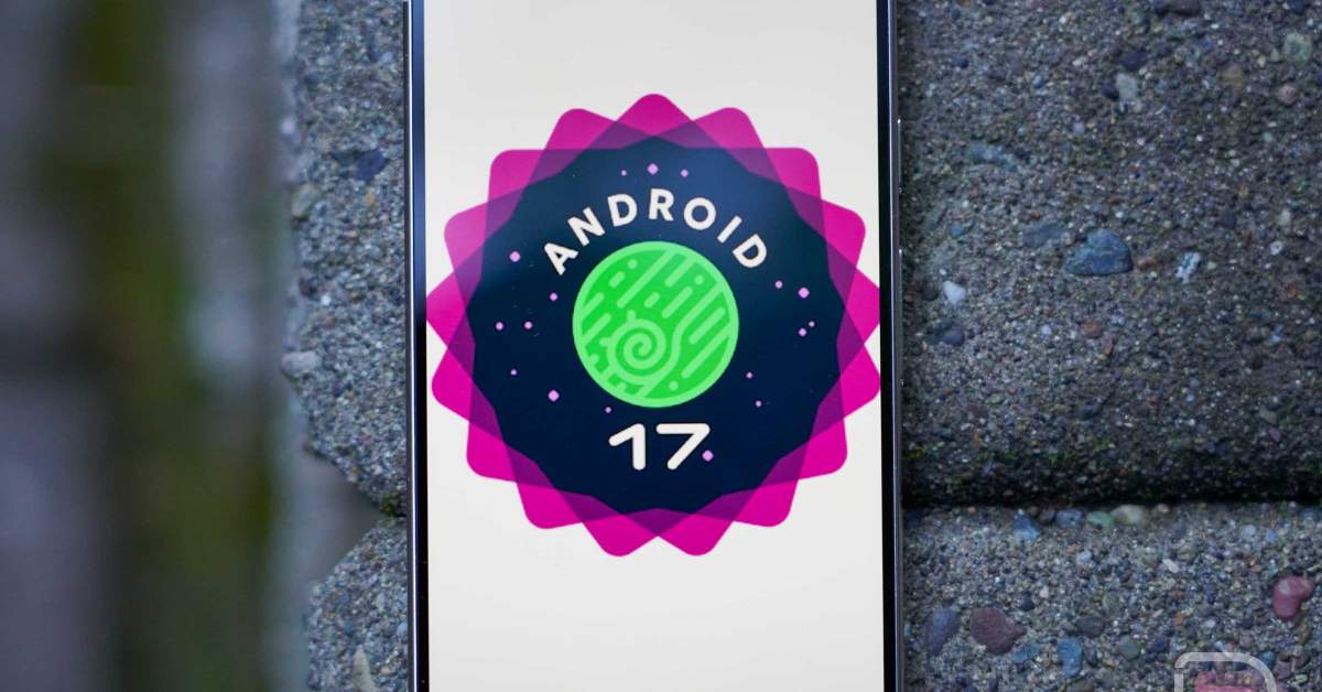 Google Releases Android 17 QPR1 Beta 1 for Pixel