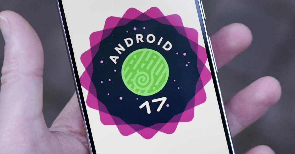 Android 17 Error Google Fixed 17 Big Bugs in Android 17 Beta 3