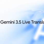 Google Translate App Gets Gemini 3.5 Live Translation