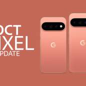 2026 October Pixel Update Available for Your Pixel Phone